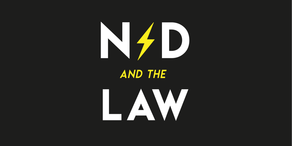 Bold sans-serif font on a black background reading "ND and the Law", with a stylised lightning bolt between the ND letters.